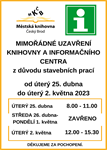 Mimořádné uzavření městské knihovny