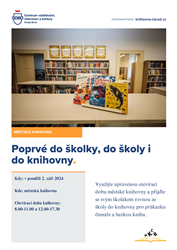 Poprvé do školy, do školky i do knihovny