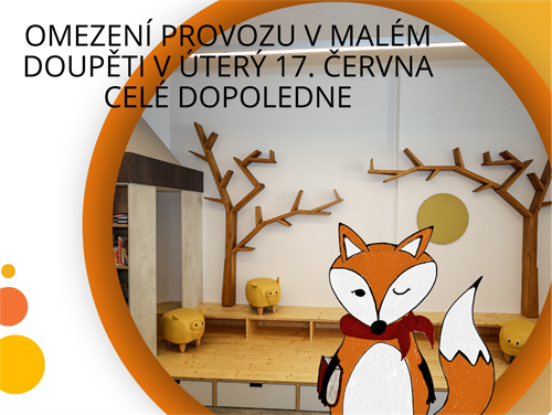 Omezení malého doupěte 17.6.