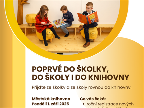 Poprvé do školky, do školy i do knihovny