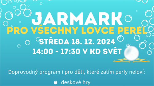 Jarmark pro lovce perel 2024 v KD Svět