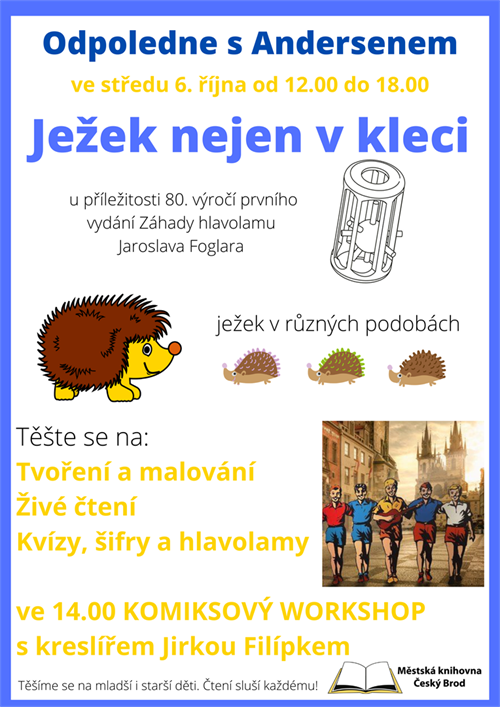 Odpoledne s Andersenem - Ježek nejen v kleci